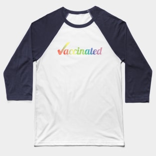 Vaccinated Baseball T-Shirt